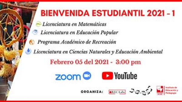 Bienvenida a estudiantes de primer semestre