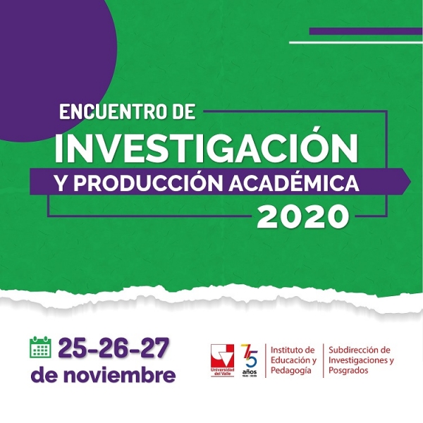 Tercera jornada de Encuentro de Investigaci&oacute;n y Producci&oacute;n Acad&eacute;mica
